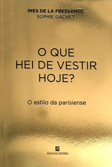 o-que-hei-de-vesti-hoje