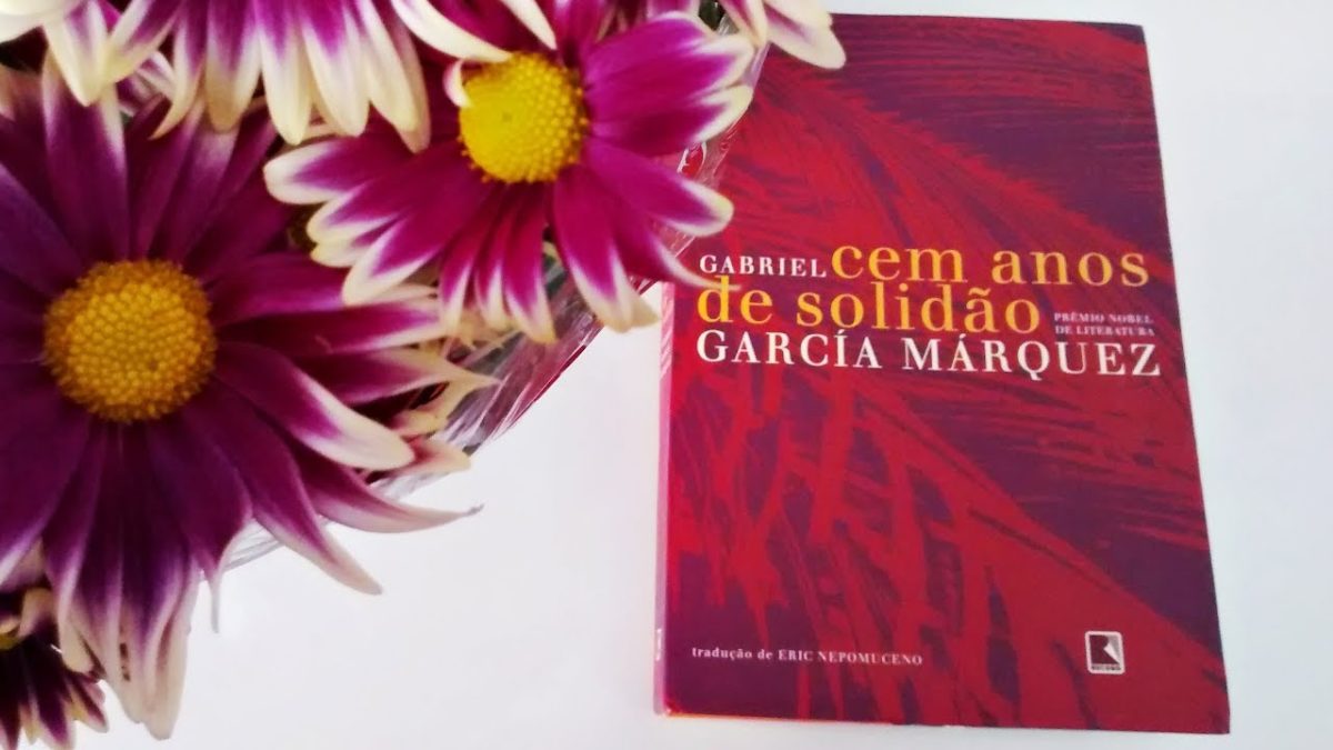 por-que-cem-anos-de -solidão-de-gabriel-garcia-marque-e-um-dos-melhores-livros-que-ja-li